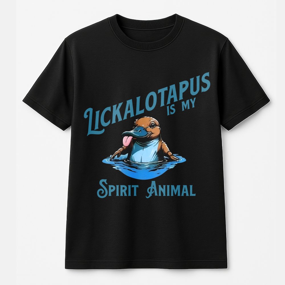 Lickalotapus Spirit Animal T-Shirt | Funny Platypus Graphic Tee | Premium 100% Cotton Apparel | Humorous Animal Gift for Men 