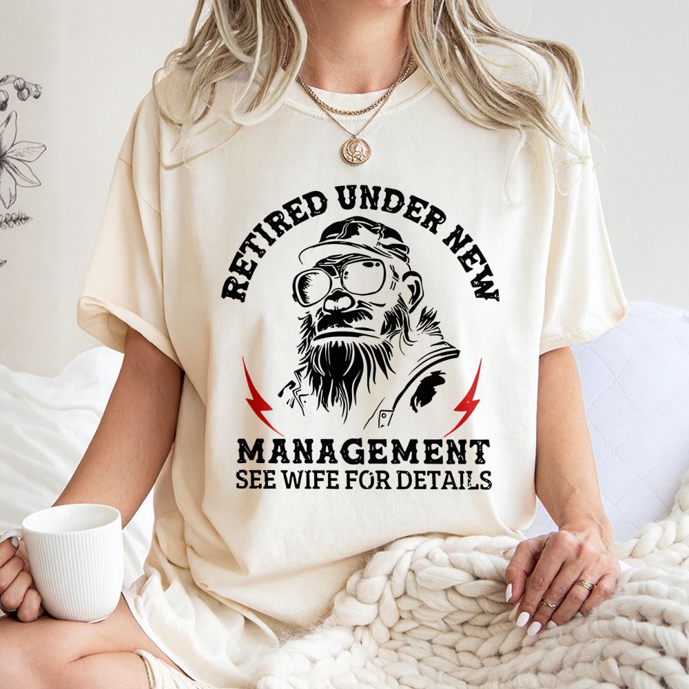 Retired Under New Management T-Shirt | Funny Monkey Retirement Gift | Premium Soft Cotton | Humor Apparel for Men and Retiree