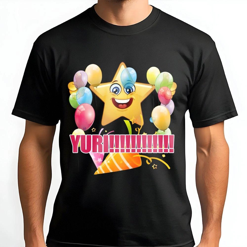 Yuri Name T-Shirt | Funny Happy Star Meme Graphic | Premium Soft Cotton Tee | Personalized Birthday Gift For Yuri
