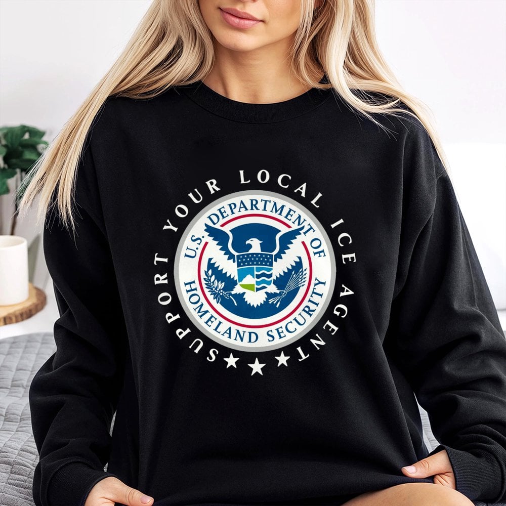 Support Your Local ICE Agent Sweatshirt | Homeland Security Inspired Graphic | Cotton-Blend Premium Crewneck | Unisex Gift fo